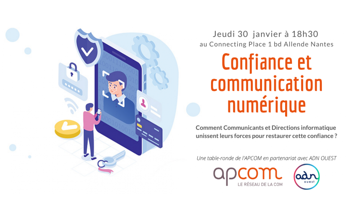 Confiance et numérique par APCOM et ADN Ouest